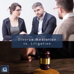 divorce mediation vs. litigation