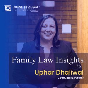 uphar dhaliwal, family lawyer surrey abbotsford, divorce lawyer