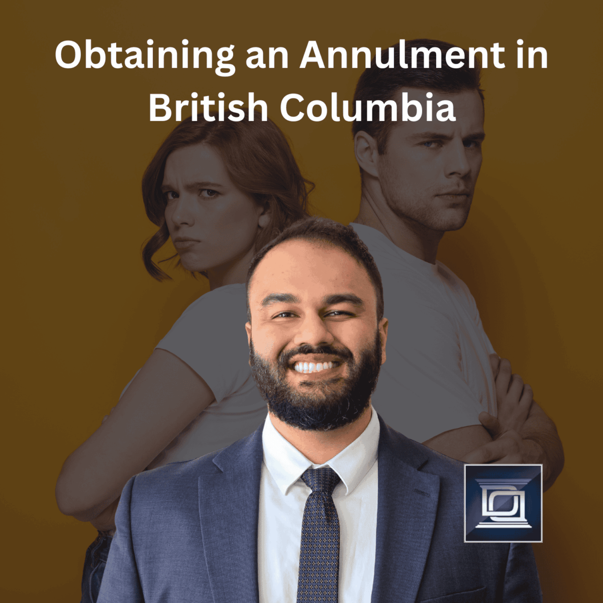 Obtaining an Annulment in British Columbia DDLaw Sarb Bassi